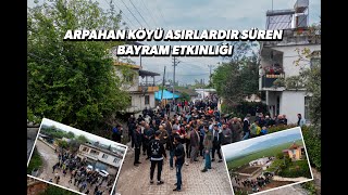 Arpahan Mahallesi Bayram Gezisi [upl. by Notnirb]