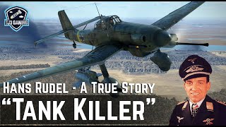 quotThe Tank Killerquot  The True Story of Ju87 Stuka Pilot HansUlrich Rudel  Historical Cinematic [upl. by Reni]