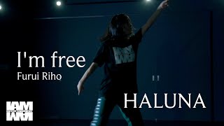 Im free  Furui Riho  choreographer  HALUNA [upl. by Snilloc]