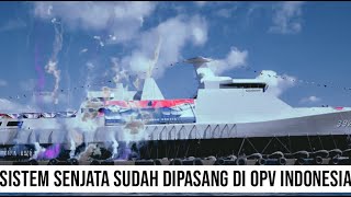 MEMBUAT NEGARA LAIN MAKIN KETINGGALAN INDONESIA SUDAH LENGKAPI OPV 90M DENGAN SENJATA SIAP OPERASI [upl. by Araid304]