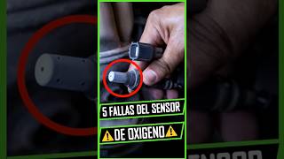 🔥5 Fallas Del SENSOR De OXIGENO CUIDADO🔥 [upl. by Vanda]