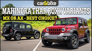 Mahindra Thar Roxx Variants Explained Which one to Buy [upl. by Bridgette]