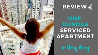 One Dundas Serviced Apartment in Hong Kong [upl. by Eecram638]