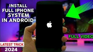 Install iOS 17 System In Any Android  iOS on Android 2024 [upl. by Ahseram]