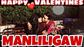 MANLILIGAW HAPPY VALENTINES [upl. by Suiradal]