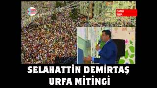 Selahattin Demirtaş Urfa Mitingi Konuşması [upl. by Macswan30]