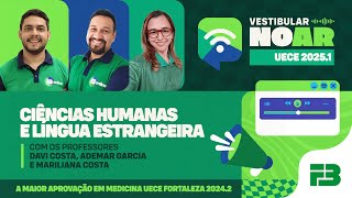 Vestibular no Ar  UECE 20251  Programa 5  Ciências Humanas e Língua Estrangeira [upl. by Lotsyrk]