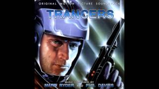 Trancers OST  Opening Credits [upl. by Hudnut]