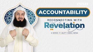 NEW  Accountability  Ep 1 Reconnecting with Revelation  Ramadan 22 Series with Mufti Menk [upl. by Halet]