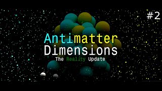 8th Dimensions  Antimatter Dimensions Part 2 [upl. by Notyal]