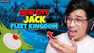 NEW CITY OF JACK in FLEET KINGDOM 😱 Minecraft [upl. by Dougy]