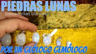 PIEDRA LUNA 💎►  PIEDRAS LUNAS  😍 👈👌  labradorita blanca [upl. by Shaper]