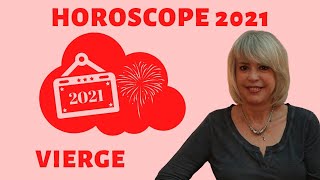 Horoscope Vierge ♍️ 2021 une année de travail 💻 [upl. by Nhguaval600]