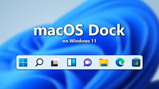 How to Customize Windows 11 Taskbar To Look Like macOS Dock [upl. by Atteyram]