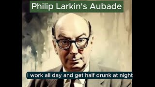 Philip Larkins haunting poem on the dread of dying  Aubade [upl. by Sproul]