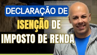 COMO TIRAR A DECLARAÇÃO DE ISENTO DE IMPOSTO DE RENDA [upl. by Eecal555]