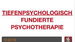 PSYCHOTHERAPIE AUSBILDUNG  Tiefenpsychologisch fundierte Psychotherapie [upl. by Endres]