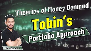 43 Tobins Portfolio Approach to Money Demand  explained by Hardev Thakur [upl. by Merceer]