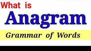 Anagram English Words  What is Anagram   English Anagram Words  Anagram  Salim Sir Tamboli [upl. by Lat]