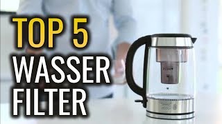 ✅ DIE 5 BESTEN WASSERFILTER im Vergleich 2019 Testsieger aus deutschen Tests Siehe Video Info [upl. by Okihcim]