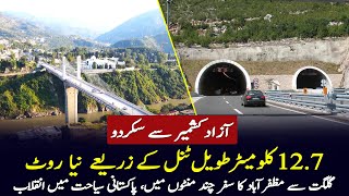 Azad Kashmir To Skardu Tunnel Project  127Km Long Revolutionary Road in Pakistan  Gwadar CPEC [upl. by Avraham]