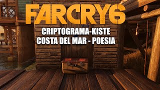 Far Cry 6 Criptograma Kiste  Costa Del Mar  Poesia  Criptograma Tabelle 1025 [upl. by Couq874]