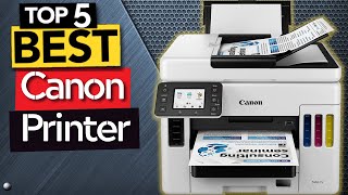 ✅ TOP 5 Best Canon Printers Today’s Top Picks [upl. by Casar]