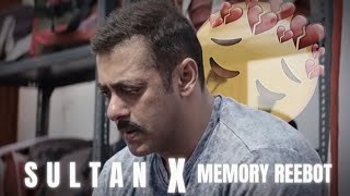 SULTAN X MEMORY REBOOT EDIT [upl. by Ahsiram]