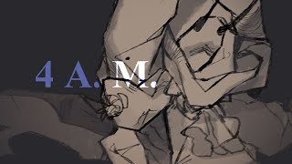 4 AM ✦  animation [upl. by Okun216]