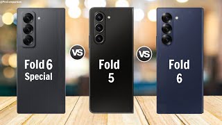 Galaxy Z Fold 6 Special Edition vs Galaxy Z Fold 5 vs Galaxy Z Fold 6  Comparison [upl. by Stempien]