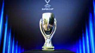 UEFA Super Cup Anthem [upl. by Beatrisa]