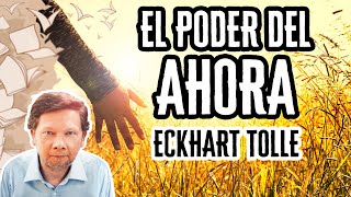 El Poder del Ahora por Eckhart Tolle  Resúmenes de Libros [upl. by Ayirp]