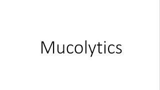 Mucolytics  Pharmacology [upl. by Gough]