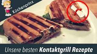 Kontaktgrill Rezepte 3 Leckere PaniniGrill Rezepte [upl. by Sandie743]