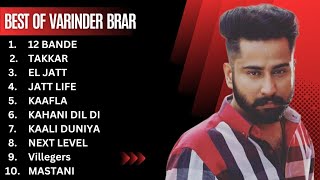 Varinder Brars 🔥 2023 New Song 🤯  Varinder Brar all songs VarinderBrar [upl. by Anay35]