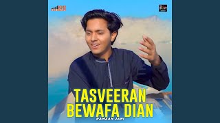 Tasveeran Bewafa Dian [upl. by Hurlow]