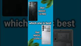 nubia Red Magic 10 Pro Vs nubia Red Magic 10 Pro Plus  Full Comparison Which is BETTER for you [upl. by Ymaral33]