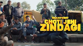 CHOTI JEHI ZINDAGI  OFFICIAL VIDEO  SHAMPREET  NEW PUNJABI SONG [upl. by Akemehs652]