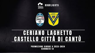 HIGHLIGHTS Promozione Gir A 2324  Ceriano Laghetto  Castello Città di Cantù [upl. by Plotkin]