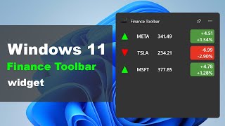 📈 Introducing Finance Toolbar Windows 11 Widget [upl. by Burn321]