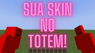 Como transformar o seu TOTEM na sua SKIN no Minecraft Java [upl. by Mailiw]