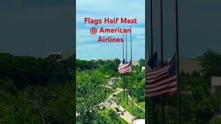 Half Mast  American Airlines shorts america insprirational [upl. by Krystalle]