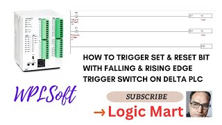 HOW TO TRIGGER SET amp RESET BIT WITH FALLING amp RISING EDGE TRIGGER SWITCH ON DELTA PLC [upl. by Eiryk333]