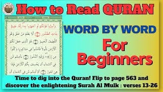 JUZ 29  PAGE 563  SURAH AL MULK Verse 13 to 26  QURAN WORD BY WORD FOR COMPLETE BEGINNERS [upl. by Norel]