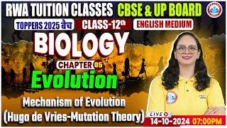 Class 12 Biology Chapter 5 Evolution  Mechanism of Evolution Hugo de VriesMutation Theory  RWA [upl. by Det890]