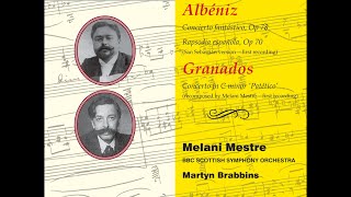 Albéniz amp Granados—Piano Concertos—BBC Scottish Symphony Orchestra [upl. by Llehcam]