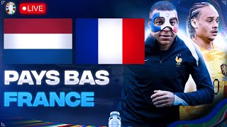 🔴🇳🇱🇫🇷 PAYS BAS  FRANCE LIVE  🔥ALLEZ LES BLEUS  🚨MBAPPE ABSENT  EURO 2024  EURO 2024 LIVE [upl. by Nievelt150]