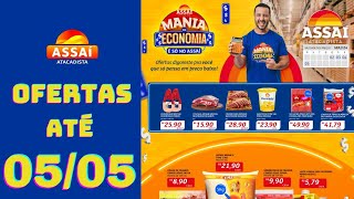 ASSAÍ ATACADISTA OFERTAS ATÉ 05052024 FOLHETO MANIA DE ECONOMIA MT [upl. by Lokcin]