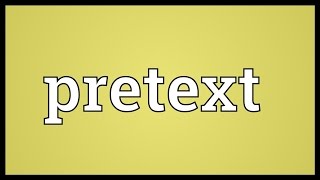 Pretext Meaning [upl. by Savory45]