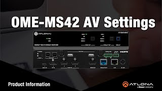 Setting up the OMEMS42 from Atlona [upl. by Charry]